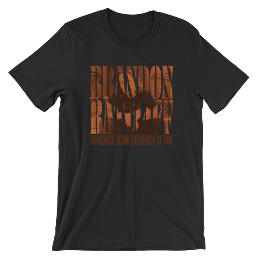 Someone Who Believes in You Tee